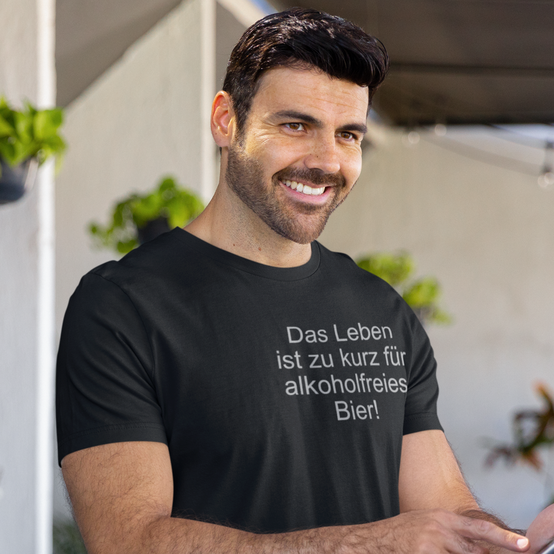Das Leben ist zu kurz für alkoholfreies Bier 🍻