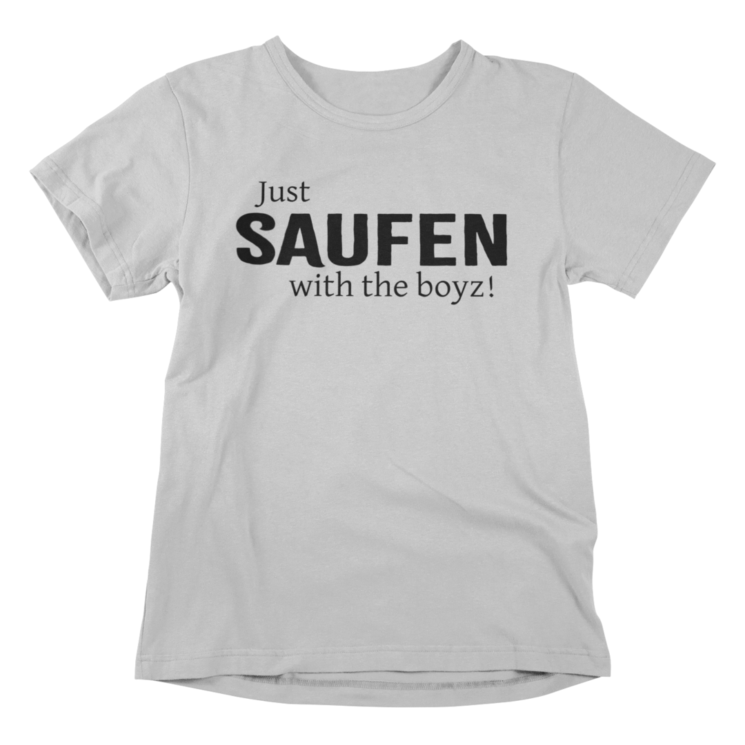 Just SAUFEN with the boyz! 🍻