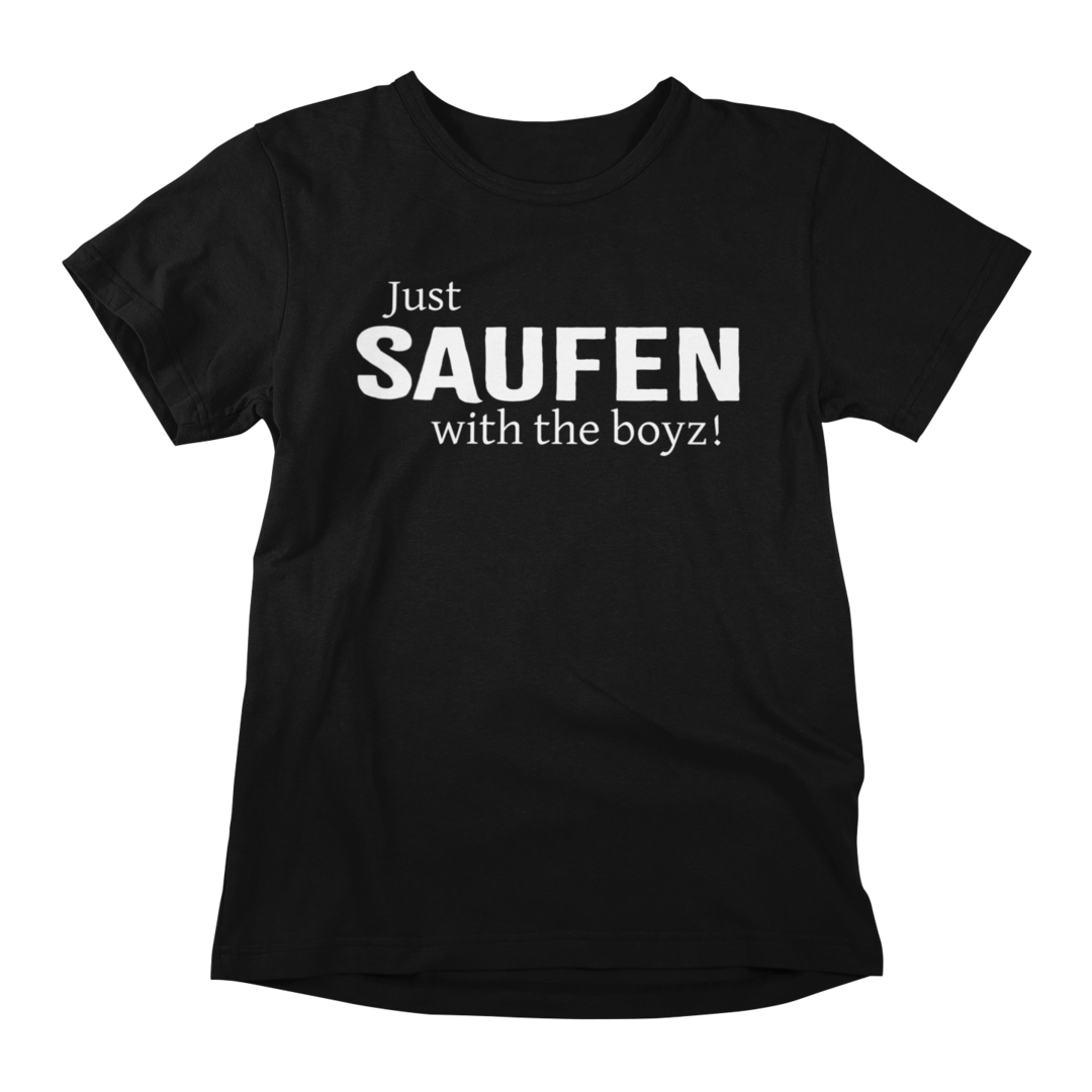 Just SAUFEN with the boyz! 🍻