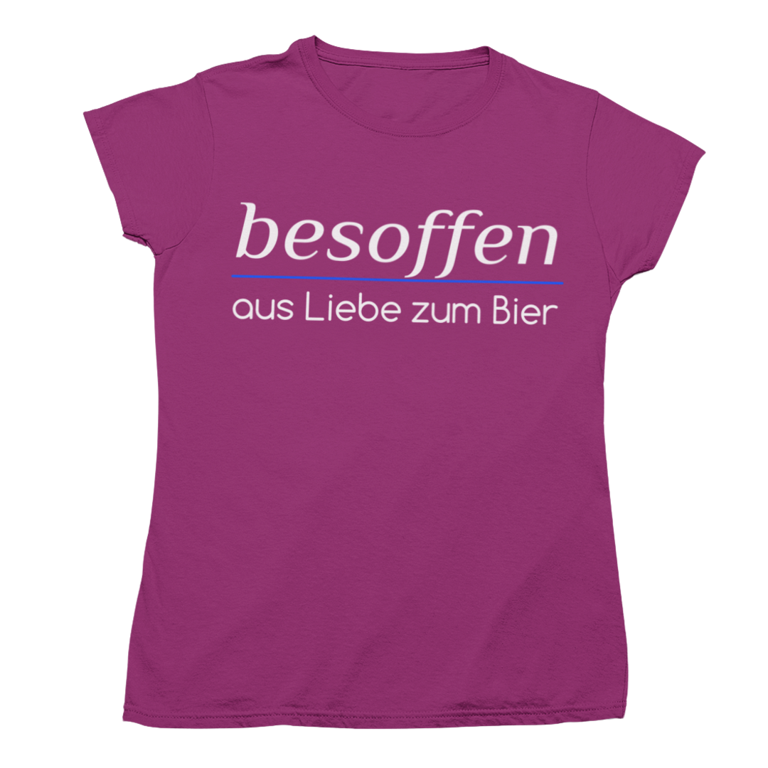 besoffen – Aus Liebe zum Bier! 🍻💙