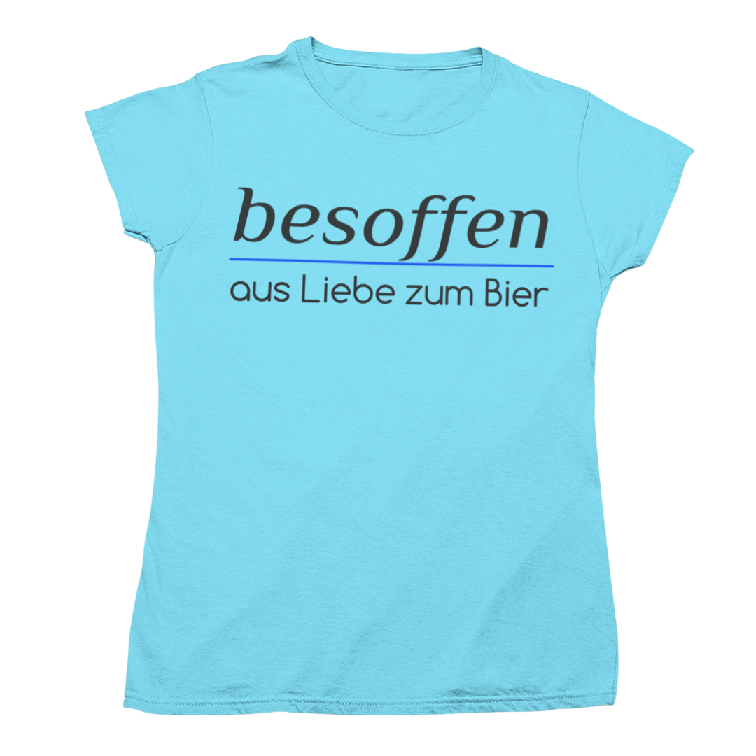 besoffen – Aus Liebe zum Bier! 🍻💙