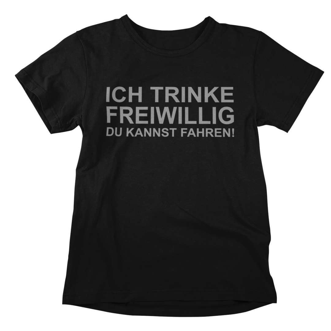 Ich trinke freiwillig, du kannst fahren! 🍻