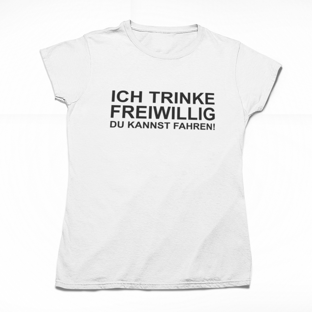 Ich trinke freiwillig, du kannst fahren! 🍻