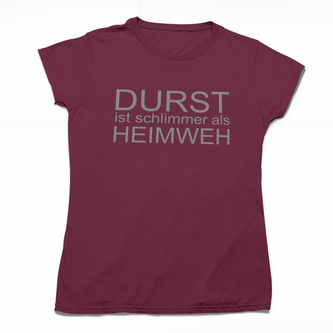 Durst ist schlimmer als Heimweh 🍺