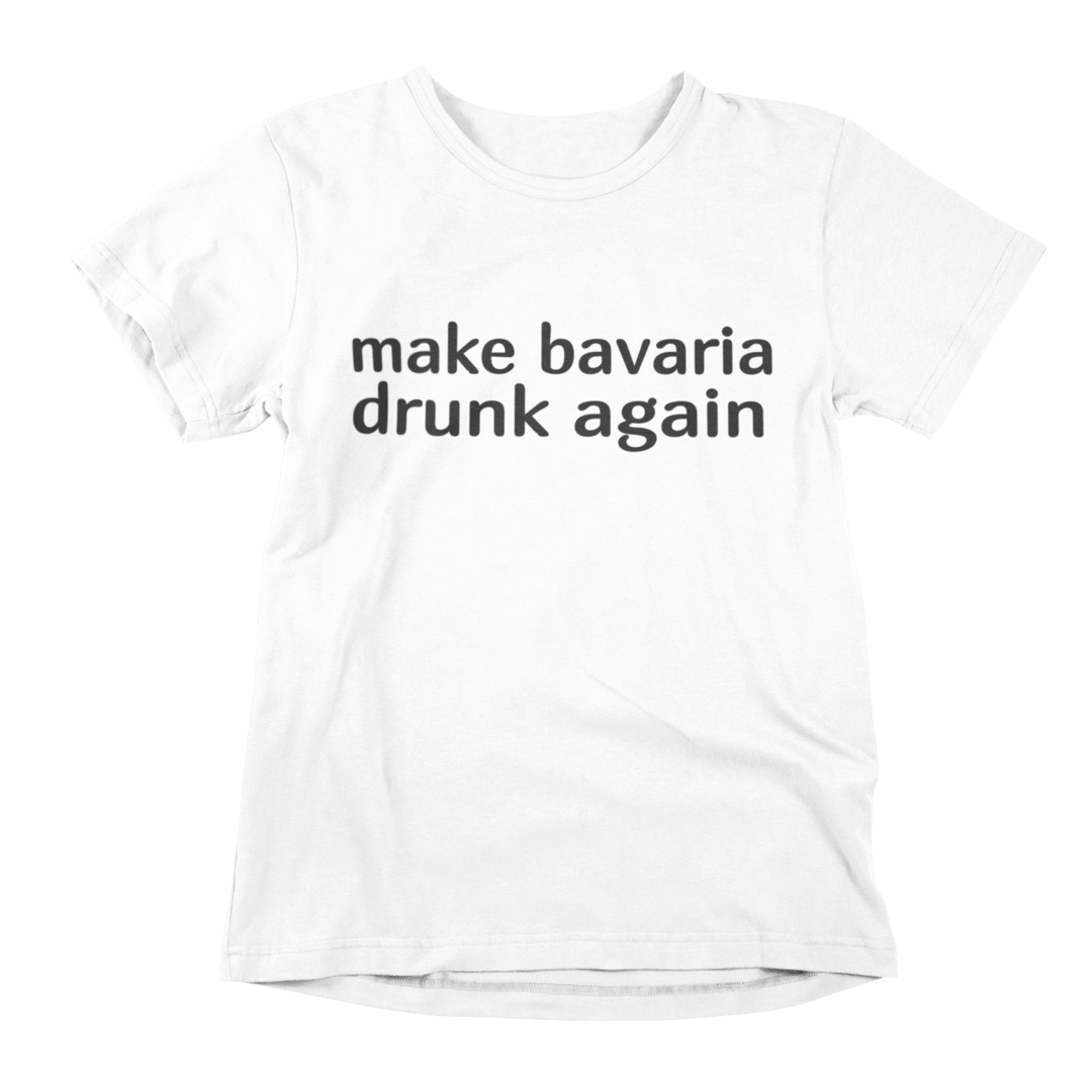 make bavaria drunk again 🍻